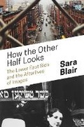 Cover: How the Other Half Looks - Princeton University Press