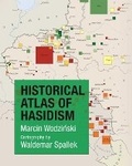 Cover: Historical Atlas of Hasidism - Princeton University Press