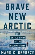 Cover: Brave New Arctic - Princeton University Press