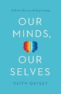 Cover: Our Minds, Our Selves - Princeton University Press