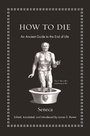 Cover: How to Die - Princeton University Press