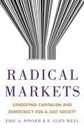 Cover: Radical Markets - Princeton University Press