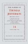 Cover: The Papers of Thomas Jefferson: Retirement Series, Volume 14 - Princeton University Press