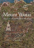 Cover: Mount Wutai - Princeton University Press