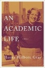 Cover: An Academic Life - Princeton University Press