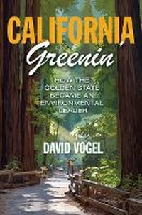 Abbildung von: California Greenin' - Princeton University Press