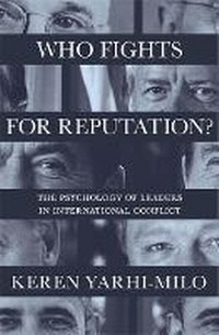 Enlarge image Cover: Who Fights for Reputation - Princeton University Press