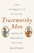 Cover: Trustworthy Men - Princeton University Press