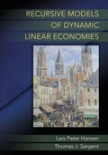 Cover: Recursive Models of Dynamic Linear Economies - Princeton University Press