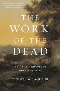 Enlarge image Cover: The Work of the Dead - Princeton University Press