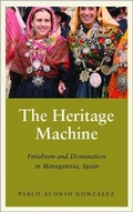Cover: The Heritage Machine - Pluto Press