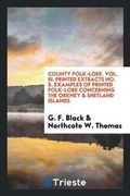 Cover: County Folklore - Trieste Publishing