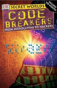 Enlarge image Cover: Codebreakers - DK Publishing (Dorling Kindersley)