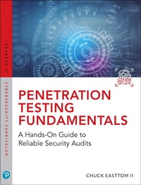 Enlarge image Cover: Penetration Testing Fundamentals: A Hands-On Guide to Reliable Security Audits - Pearson IT Certification