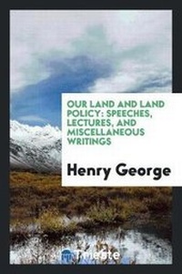 Abbildung von: Our Land and Land Policy - Trieste Publishing