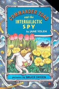 Enlarge image Cover: Commander Toad and the Intergalactic Spy - Turtleback Books