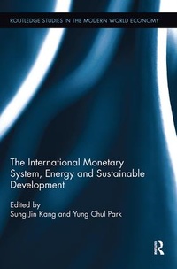 Enlarge image Cover: The International Monetary System, Energy and Sustainable Development - Routledge