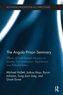 Cover: The Angola Prison Seminary - Routledge