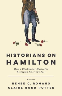 Enlarge image Cover: Historians on Hamilton - Rutgers University Press