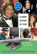 Cover: A Short History of Film, Third Edition - Rutgers University Press
