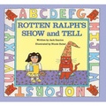 Cover: Rotten Ralph's Show and Tell - Turtleback Books