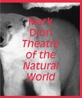 Cover: Mark Dion: Theatre of the Natural World - Whitechapel Gallery
