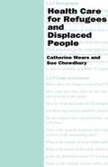 Cover: Health Care for Refugees and Displaced People - Oxfam