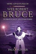 Cover: More Adventures of Wee Robert Bruce - Auch Books