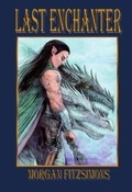 Cover: Last Enchanter - Fae Entertainment and Fae Workshop