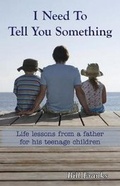 Cover: I Need to Tell You Something - Fields Pond Publishing, LLC