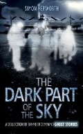 Cover: The Dark Part of the Sky - Mention the War Publications