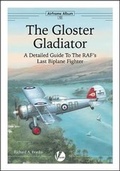 Cover: The Gloster Gladiator - Valiant Wings Publishing