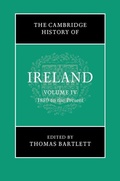 Cover: The Cambridge History of Ireland: Volume 4, 1880 to the Present - Cambridge University Press