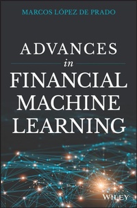 Enlarge image Cover: Advances in Financial Machine Learning - Wiley