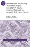 Cover: Homelessness and Housing Insecurity in Higher Education - Jossey-Bass