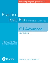 Enlarge image Cover: Cambridge English Qualifications: C1 Advanced Practice Tests Plus Volume 1 with key - Pearson Education Limited