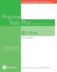Abbildung von: Cambridge English Qualifications: B2 First Practice Tests Plus Volume 1 with key - Pearson Education Limited