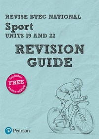 Abbildung von: Pearson REVISE BTEC National Sport Units 19 & 22 Revision Guide inc online edition - for 2025 exams - Pearson Education Limited