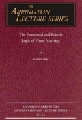 Cover: Emotional and Priestly Logic of Plural Marriage, The - Utah State University Press