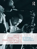 Cover: Jazz and the Philosophy of Art - Routledge