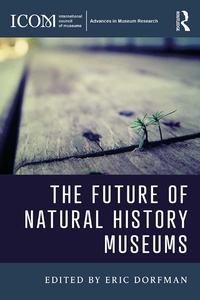 Abbildung von: The Future of Natural History Museums - Routledge