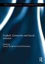 Cover: Football, Community and Social Inclusion - Routledge