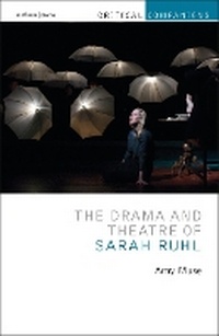 Enlarge image Cover: The Drama and Theatre of Sarah Ruhl - Methuen Drama