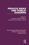 Cover: Private Risks and Public Dangers - Routledge