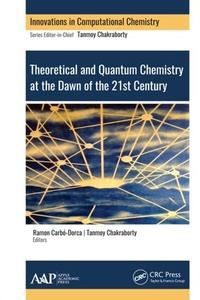 Abbildung von: Theoretical and Quantum Chemistry at the Dawn of the 21st Century - Apple Academic Press Inc.