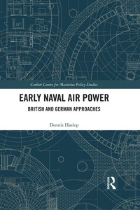 Abbildung von: Early Naval Air Power - Routledge