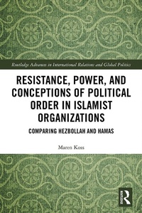 Abbildung von: Resistance, Power and Conceptions of Political Order in Islamist Organizations - Routledge