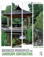 Cover: Business Principles for Landscape Contracting - Routledge