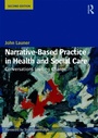 Cover: Narrative-Based Practice in Health and Social Care - Routledge