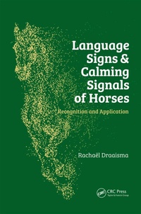 Abbildung von: Language Signs and Calming Signals of Horses - CRC Press